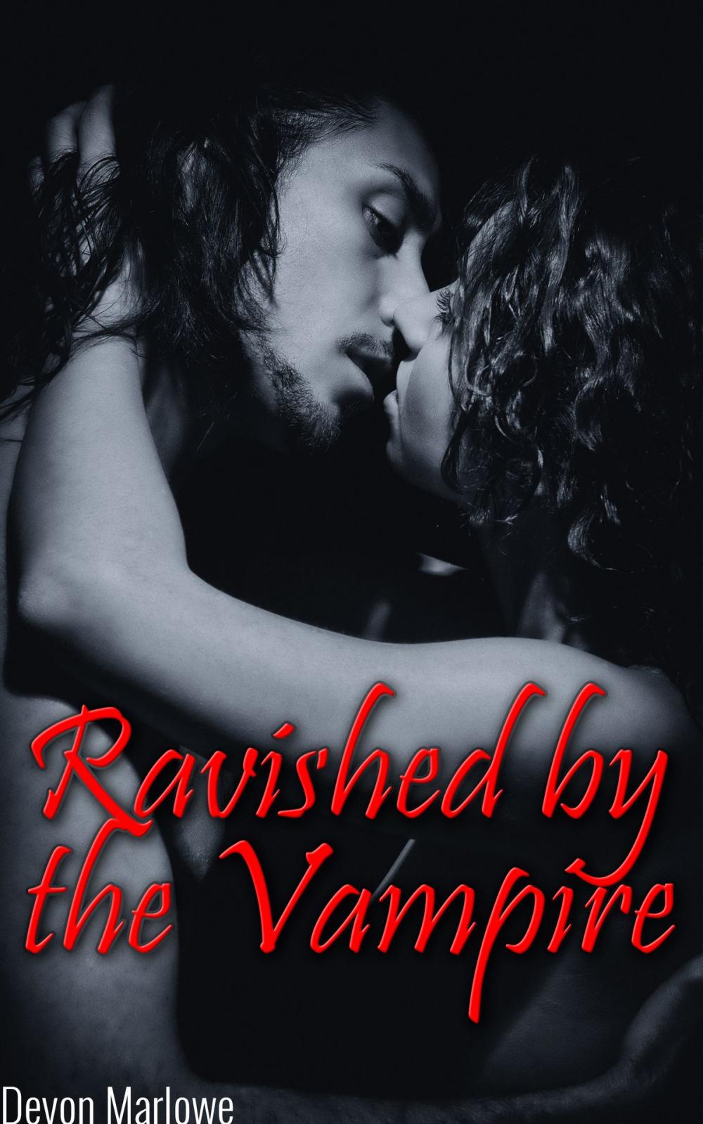 Big bigCover of Ravished by the Vampire (Vampire Erotica)