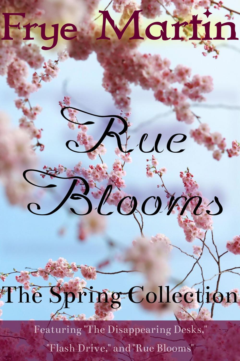 Big bigCover of The Spring Collection: Rue Blooms