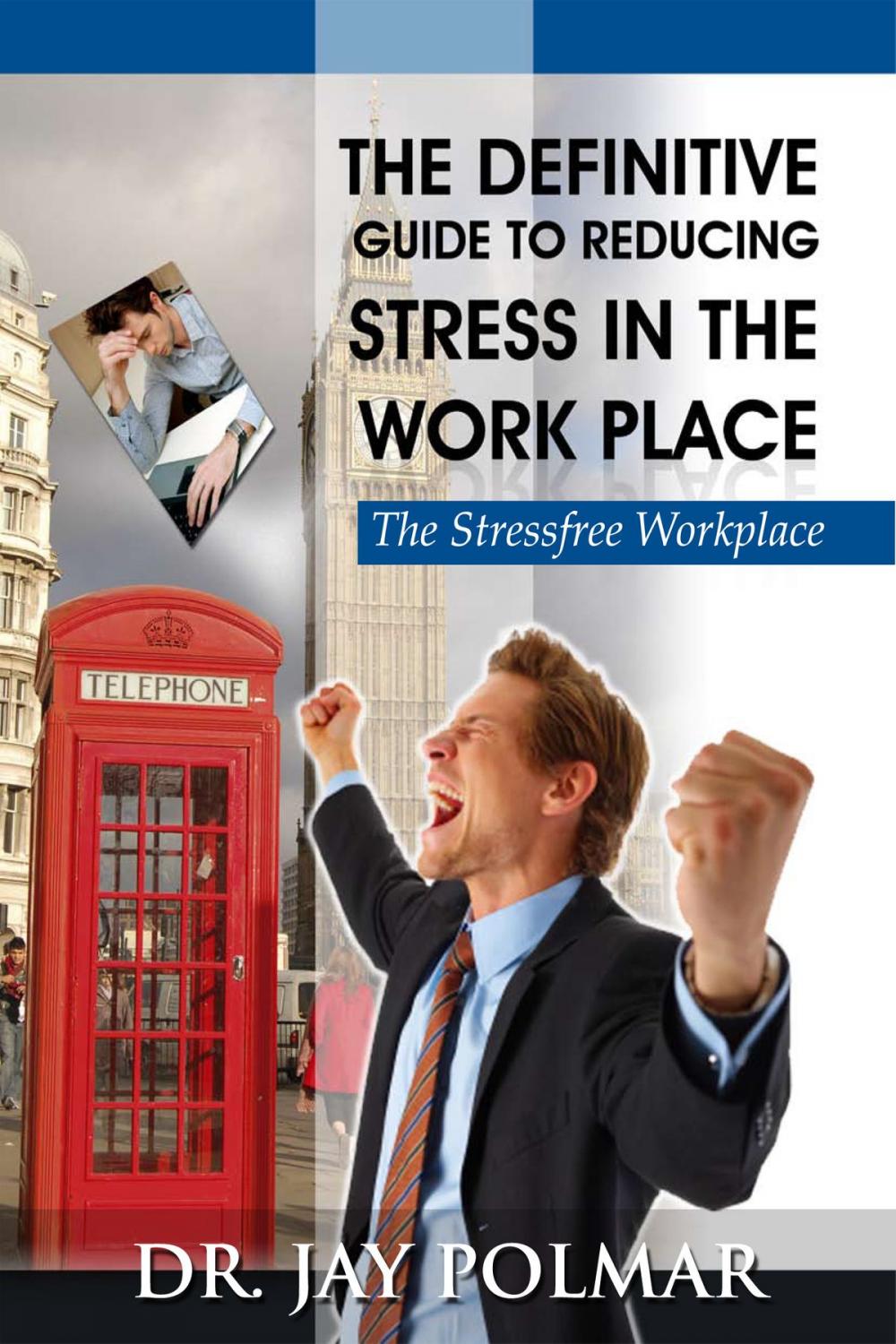Big bigCover of STRESS In The Workplace