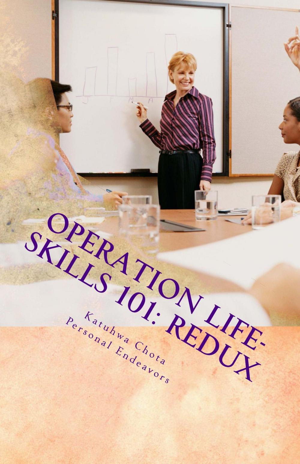 Big bigCover of Operation Life-skills 101: Redux