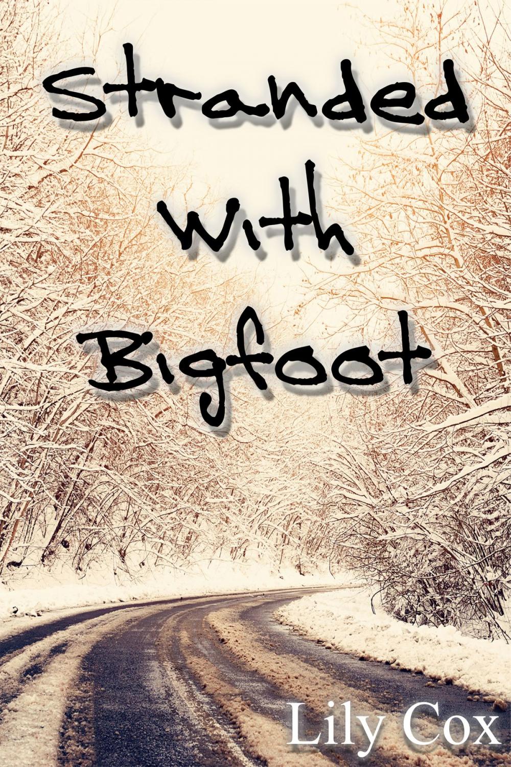 Big bigCover of Stranded With Bigfoot