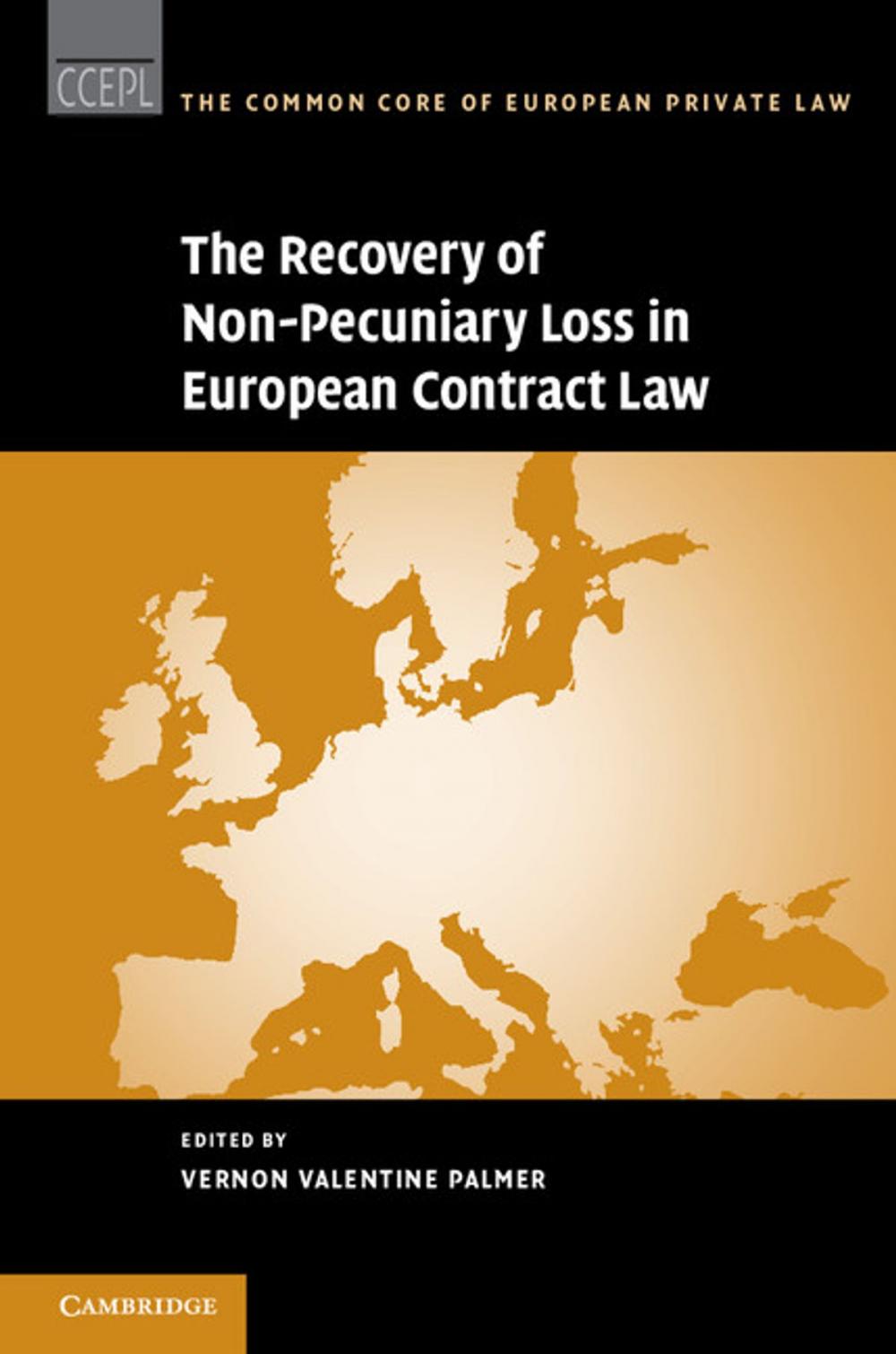 Big bigCover of The Recovery of Non-Pecuniary Loss in European Contract Law