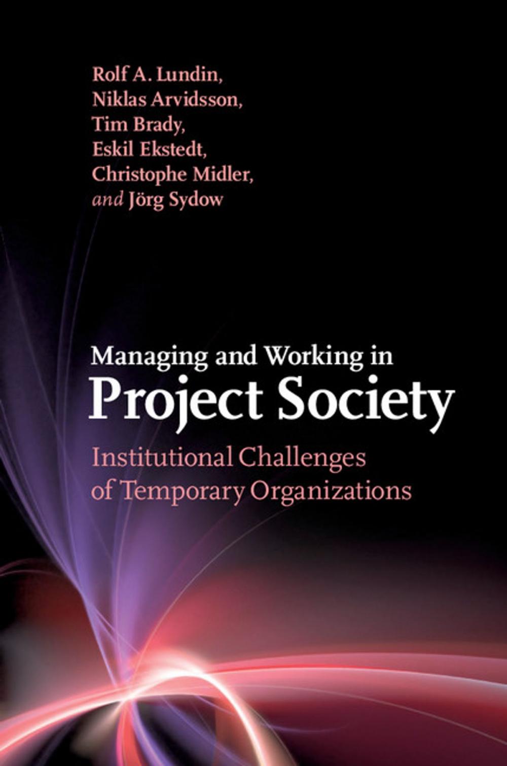 Big bigCover of Managing and Working in Project Society