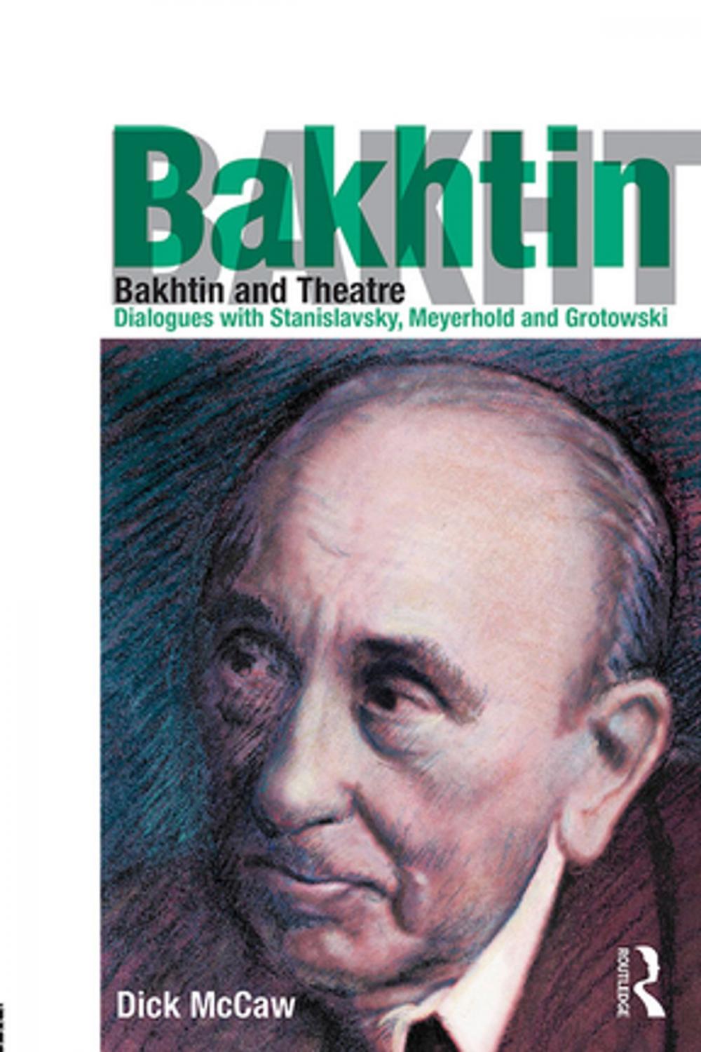 Big bigCover of Bakhtin and Theatre