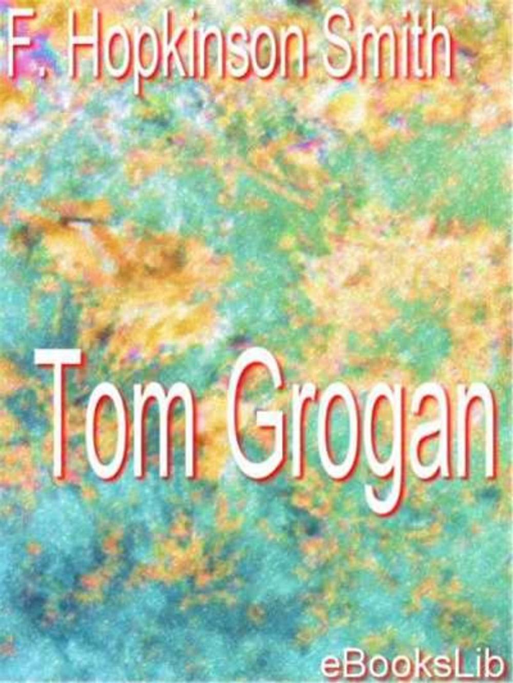 Big bigCover of Tom Grogan