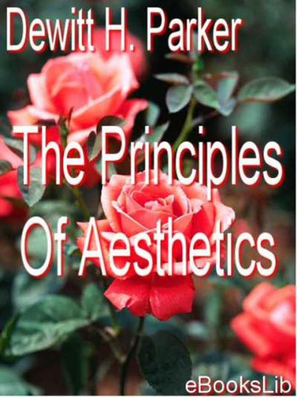 Big bigCover of The Principles Of Aesthetics