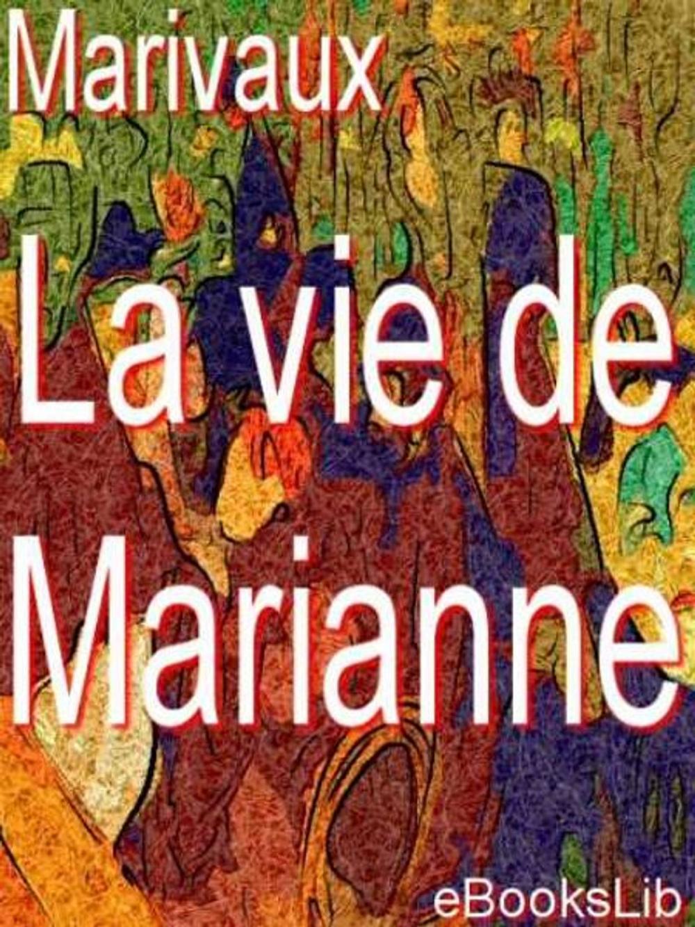 Big bigCover of La vie de Marianne