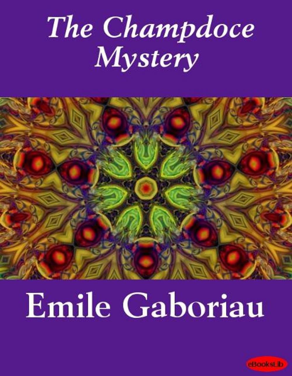 Big bigCover of The Champdoce Mystery