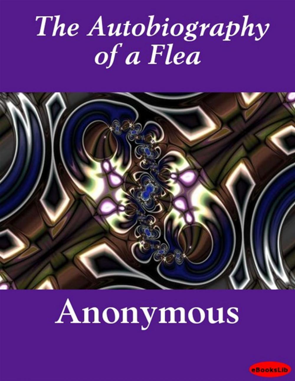 Big bigCover of The Autobiography of a Flea