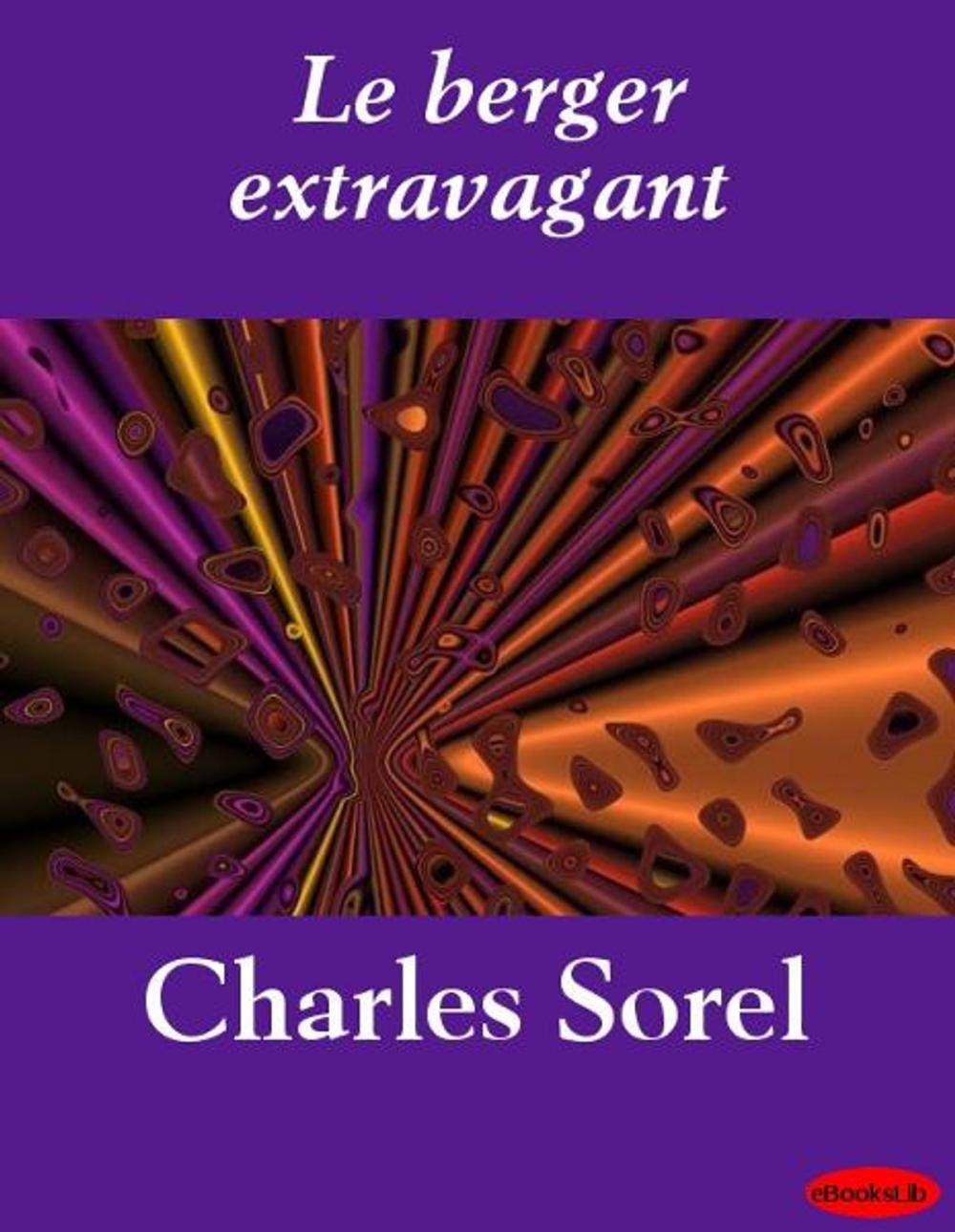Big bigCover of Le berger extravagant