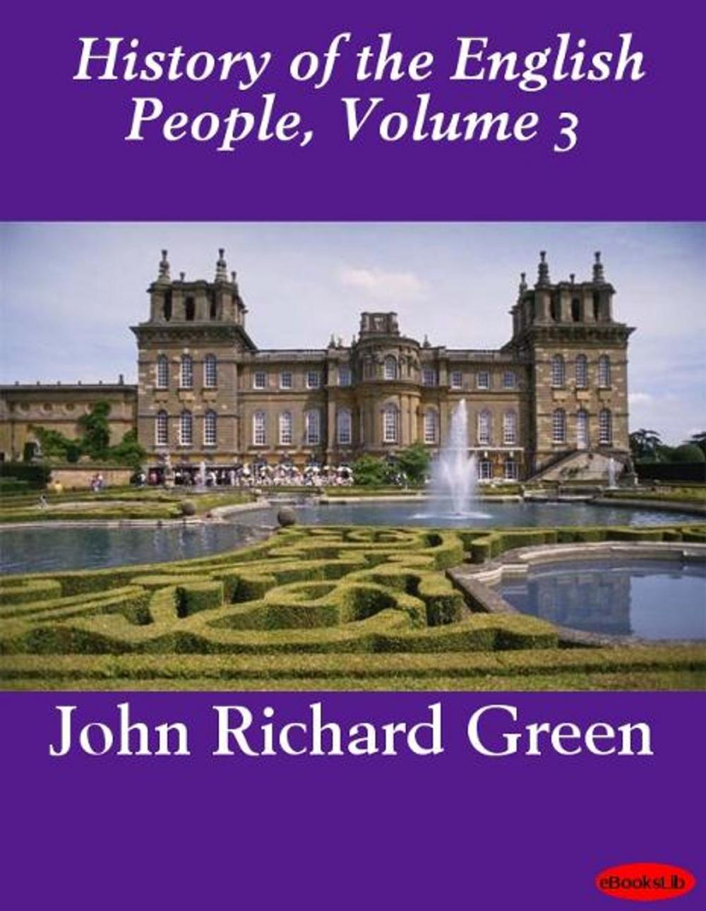 Big bigCover of History of the English People, Volume 3