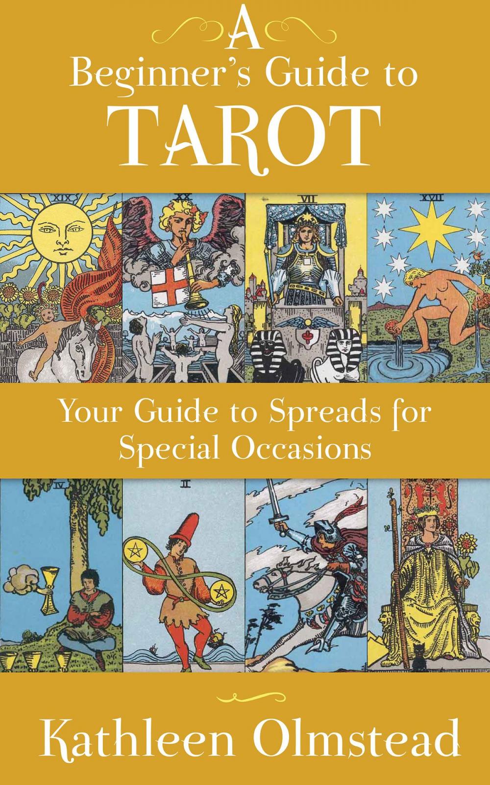 Big bigCover of A Beginner's Guide To Tarot: Your Guide To Spreads For Special Occasions