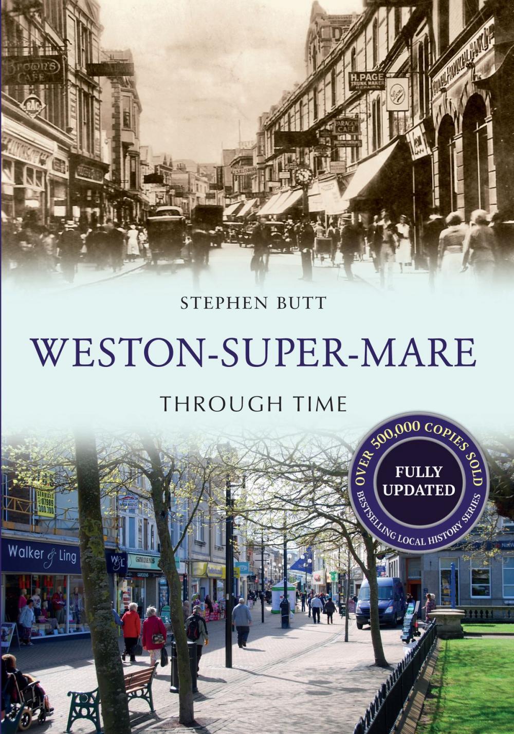 Big bigCover of Weston-Super-Mare Through Time Revised Edition