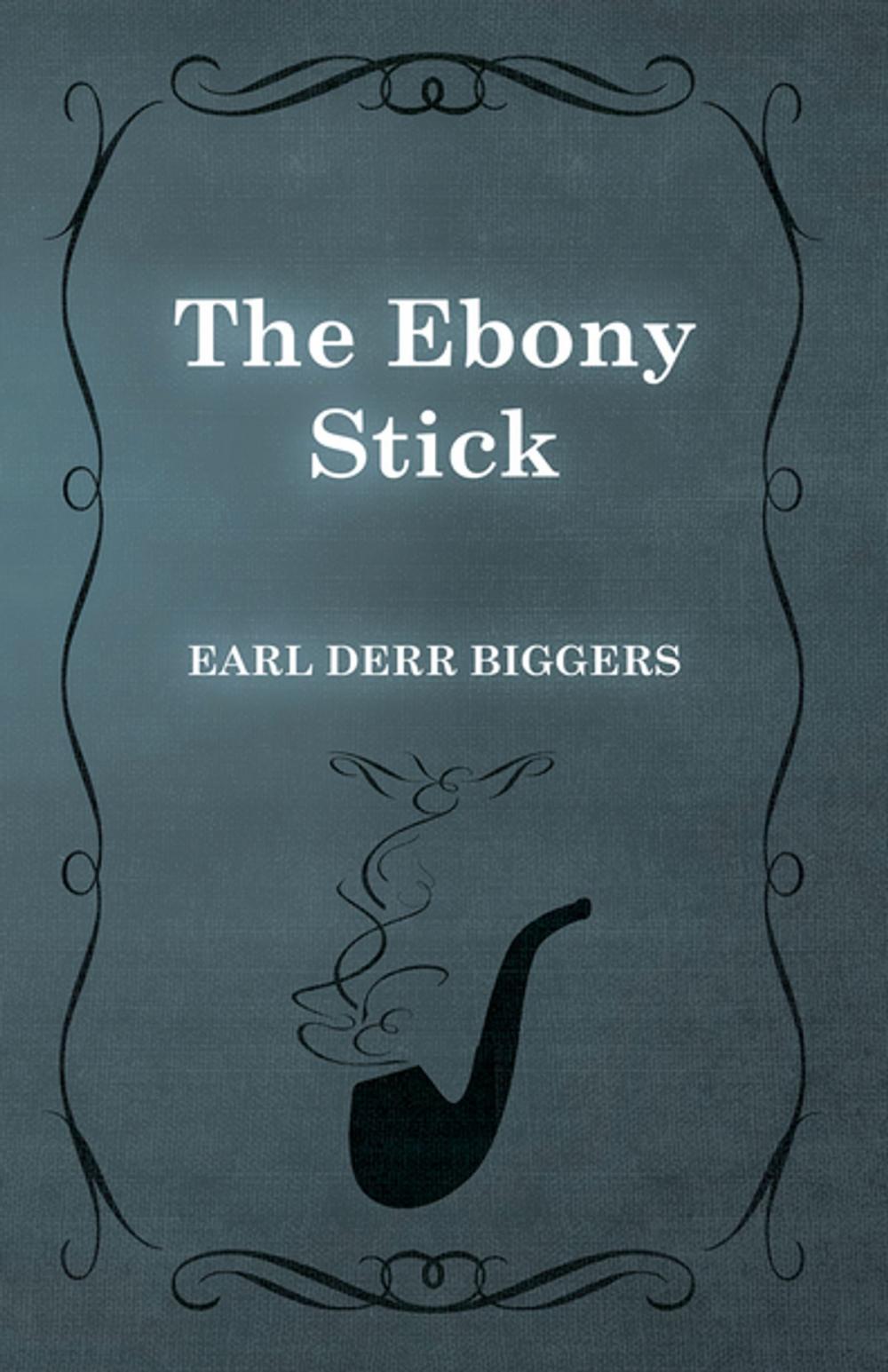 Big bigCover of The Ebony Stick