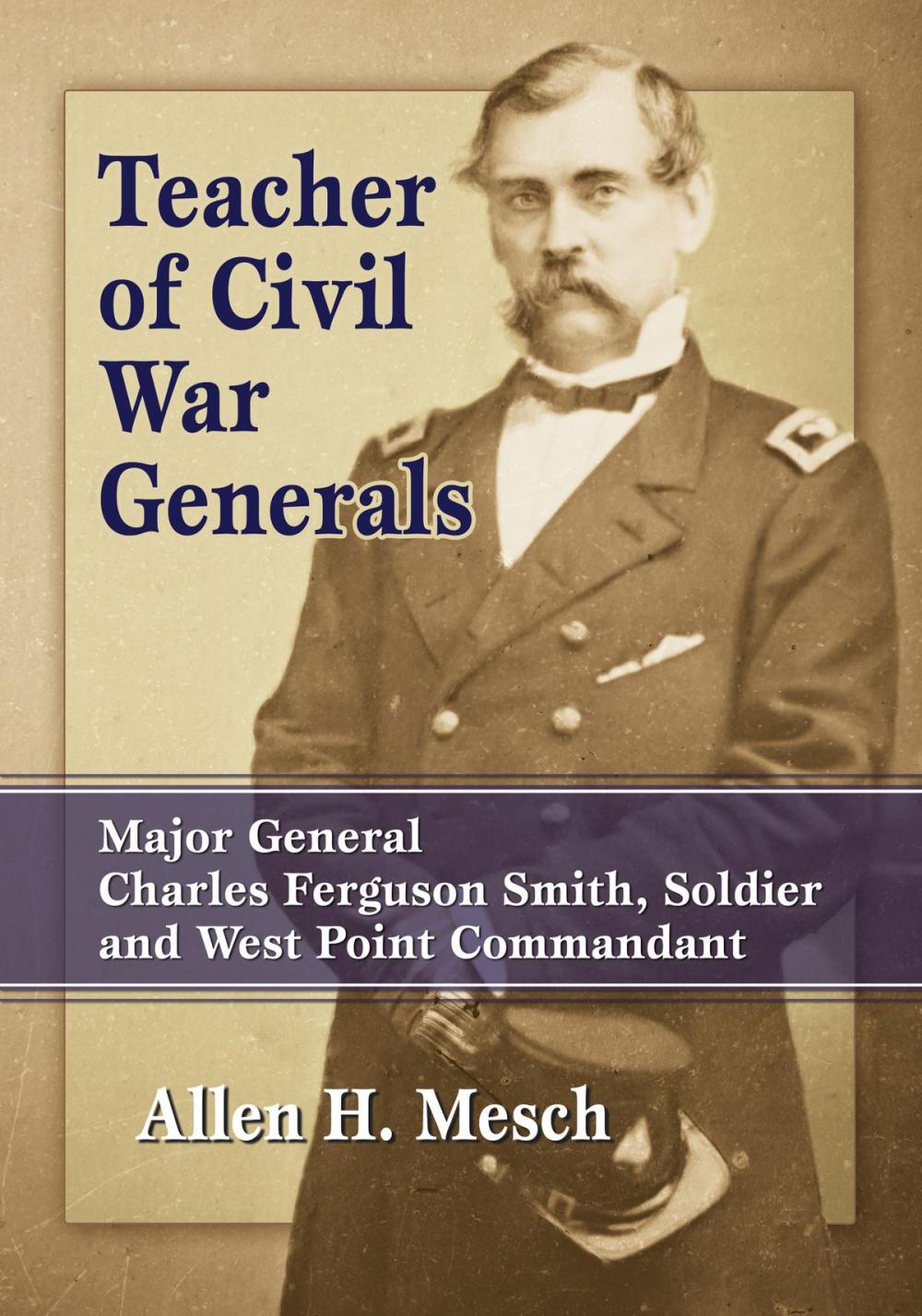 Big bigCover of Teacher of Civil War Generals
