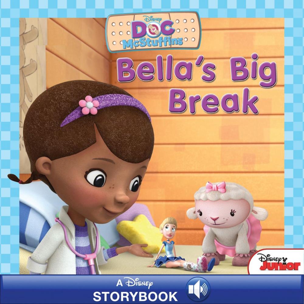 Big bigCover of Doc McStuffins: Bella's Big Break