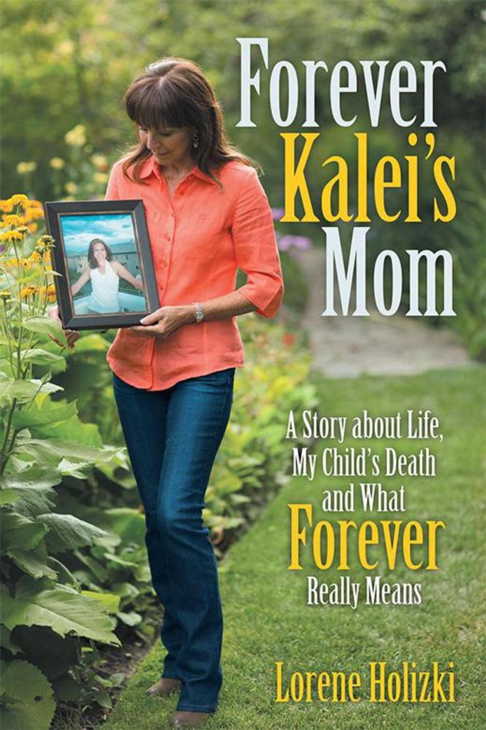Big bigCover of Forever Kalei’S Mom
