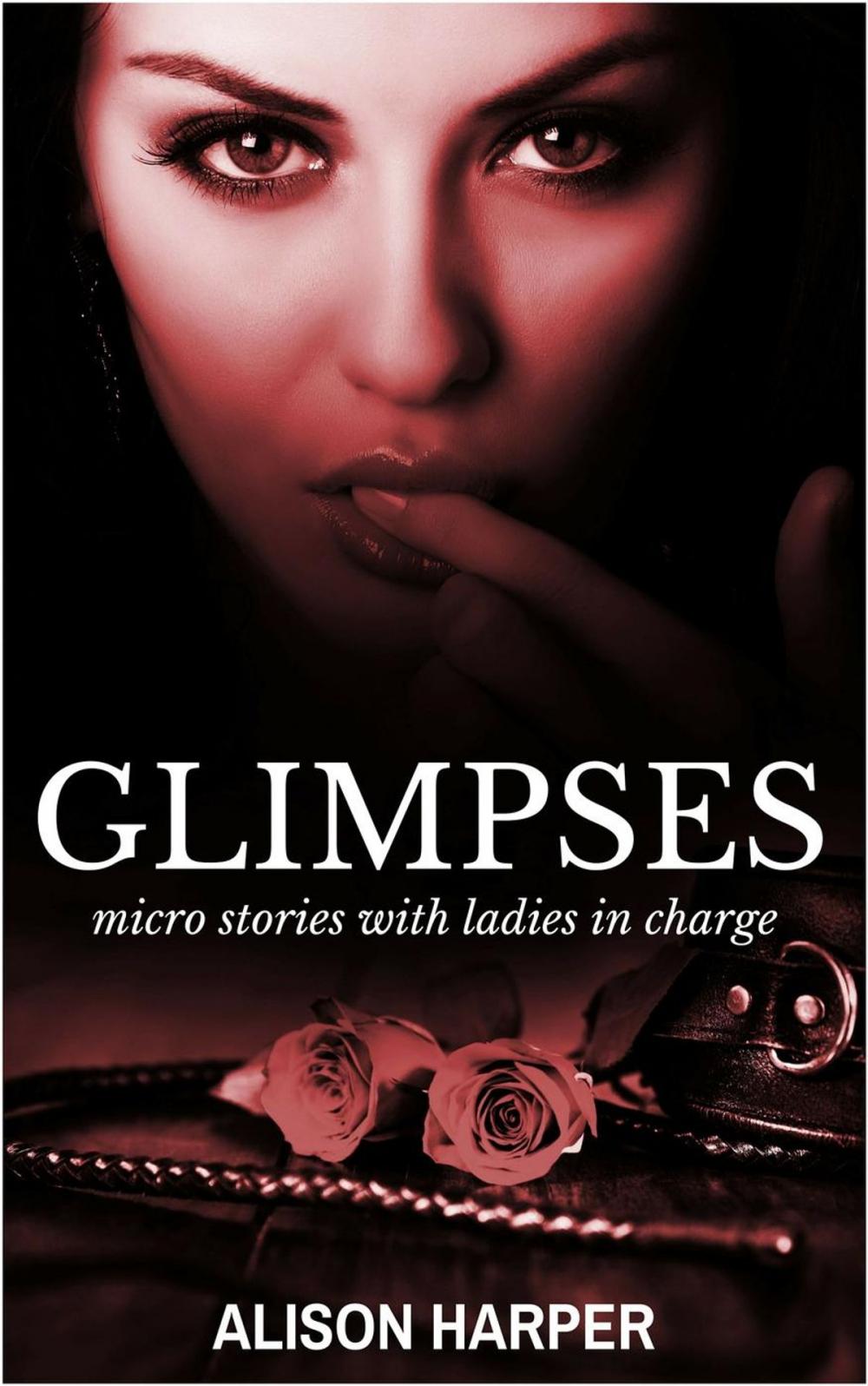 Big bigCover of Glimpses : Micro Stories with Ladies In Charge
