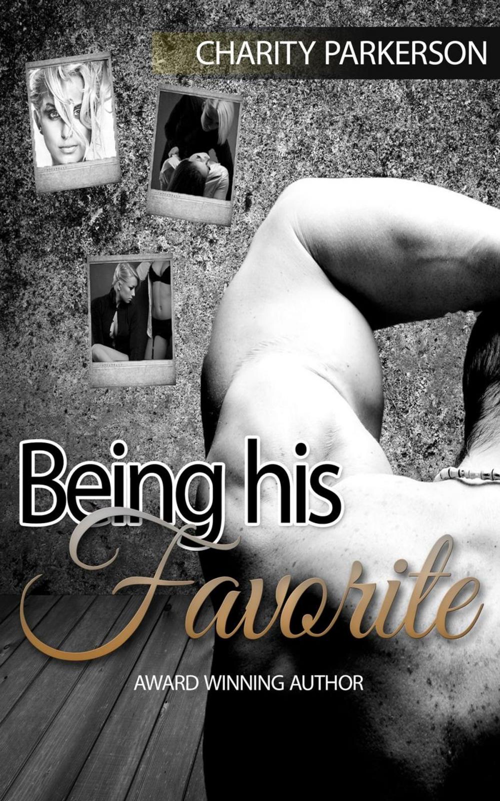 Big bigCover of Being His Favorite