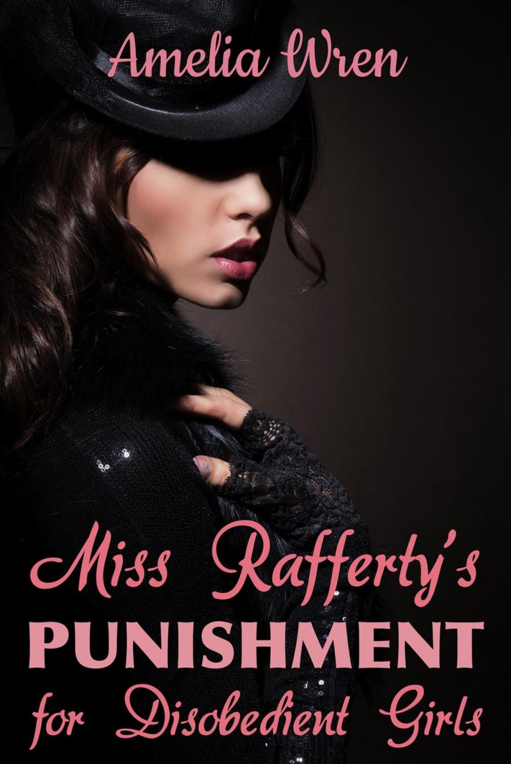 Big bigCover of Miss Rafferty's Punishment for Disobedient Girls