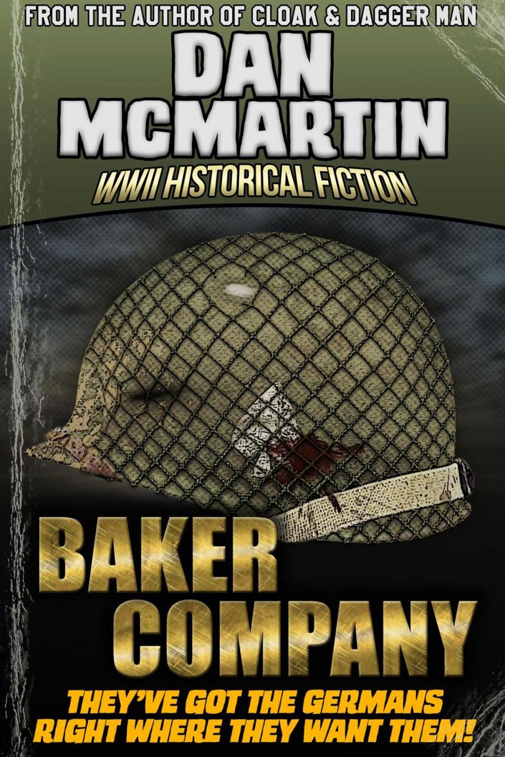 Big bigCover of Baker Company - World War II Historical Fiction