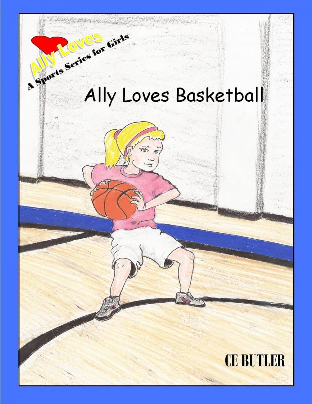 Big bigCover of Ally Loves Basketball