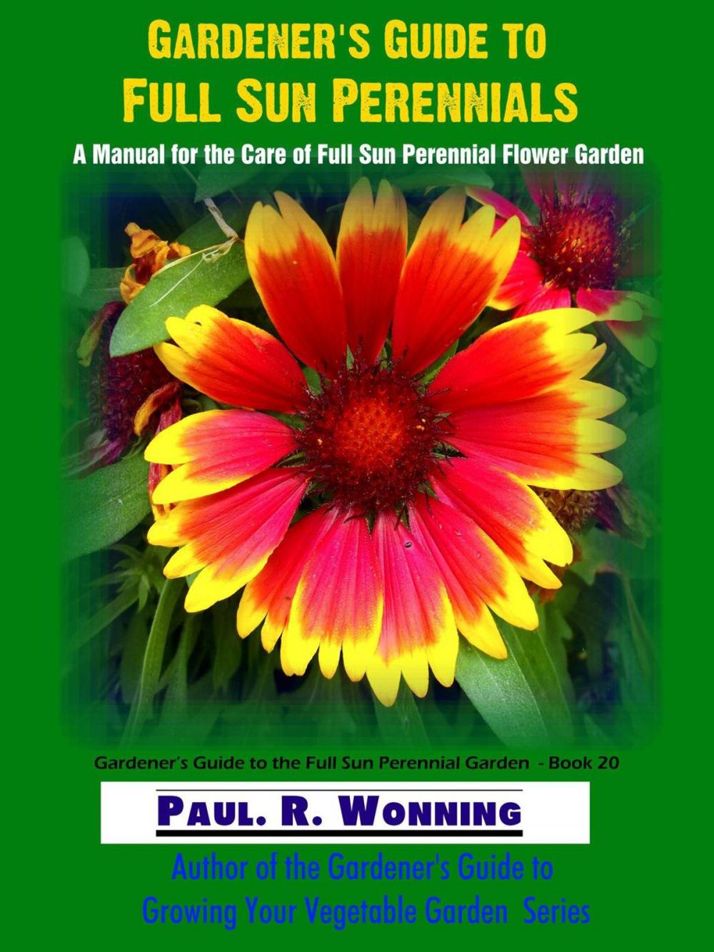 Big bigCover of Gardener's Guide to Full Sun Perennials