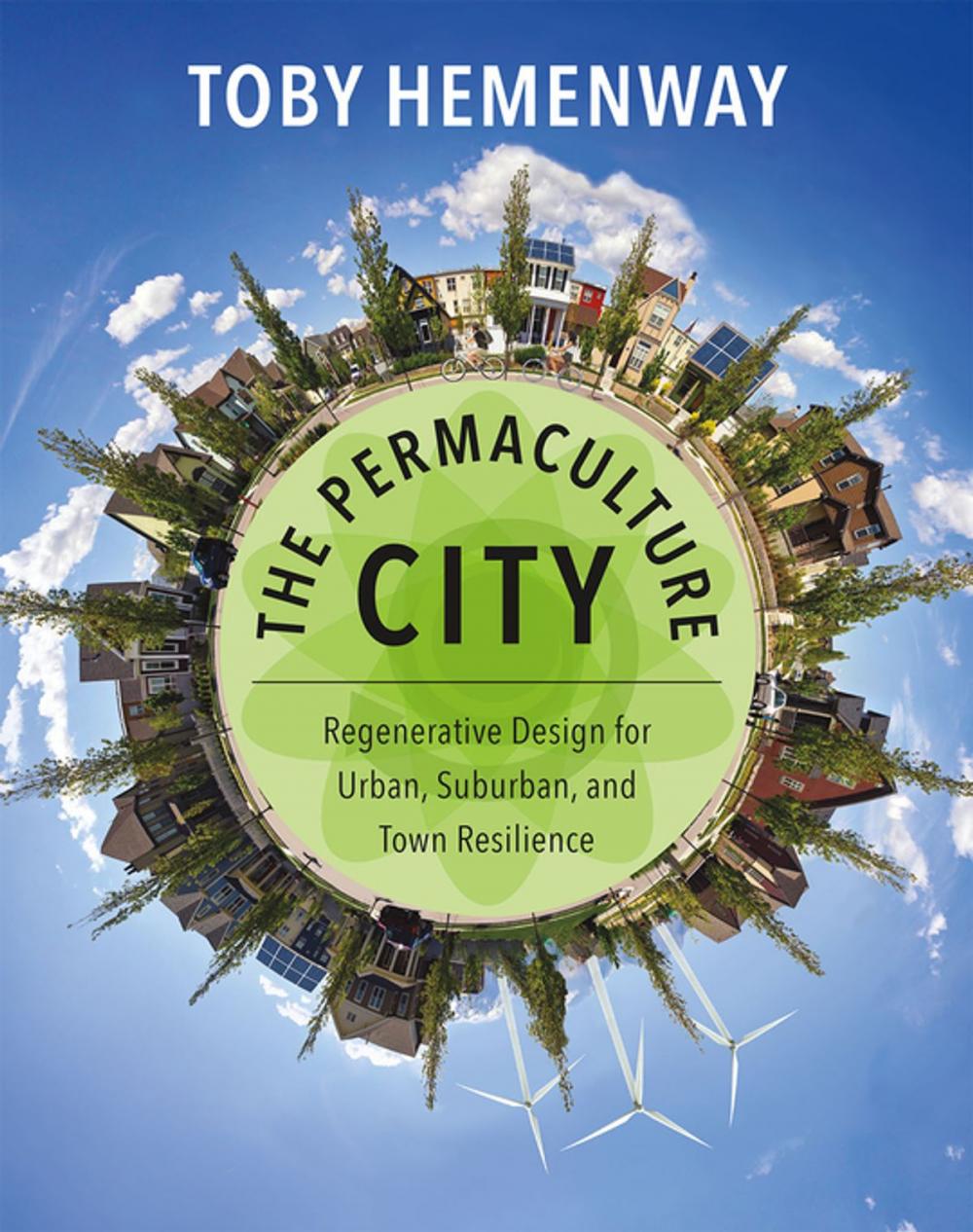 Big bigCover of The Permaculture City