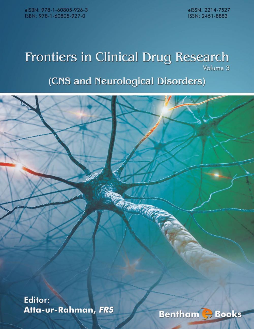 Big bigCover of Frontiers in Clinical Drug Research - CNS and Neurological Disorders Volume 3