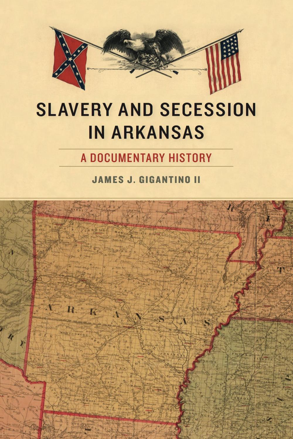 Big bigCover of Slavery and Secession in Arkansas