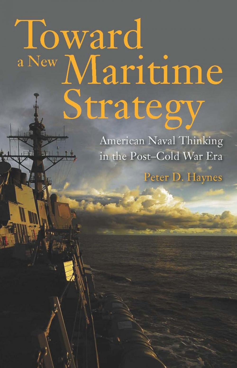 Big bigCover of Toward a New Maritime Strategy