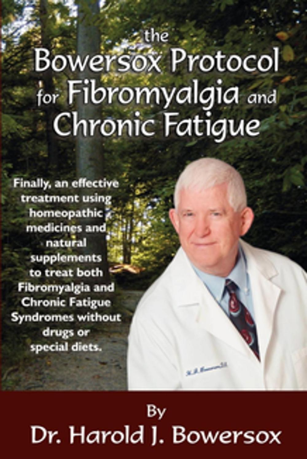 Big bigCover of The Bowersox Protocol for Fibromyalgia and Chronic Fat