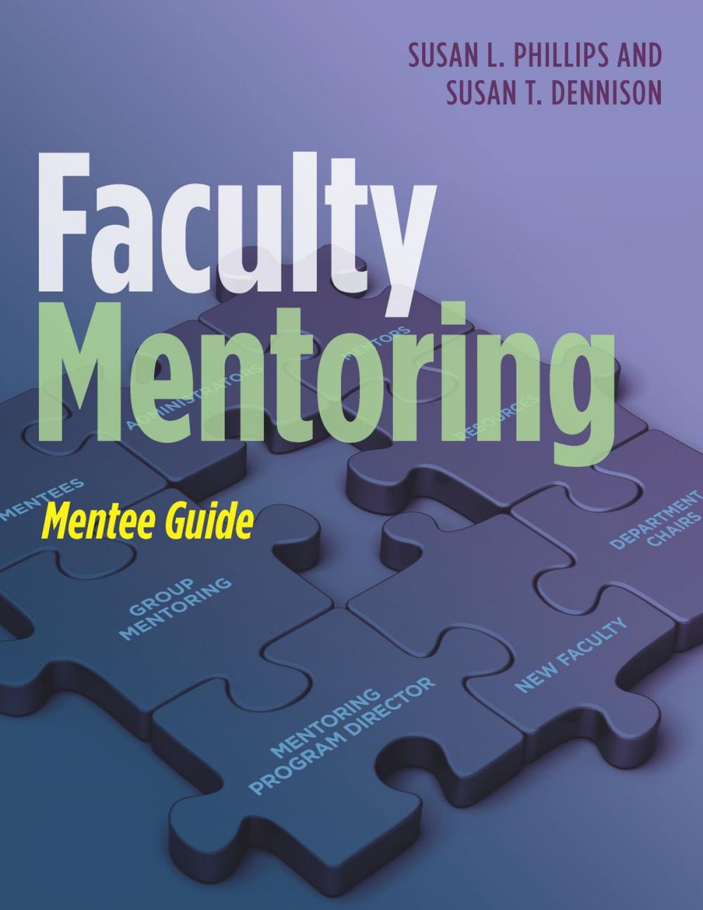 Big bigCover of Faculty Mentoring / Mentee Guide