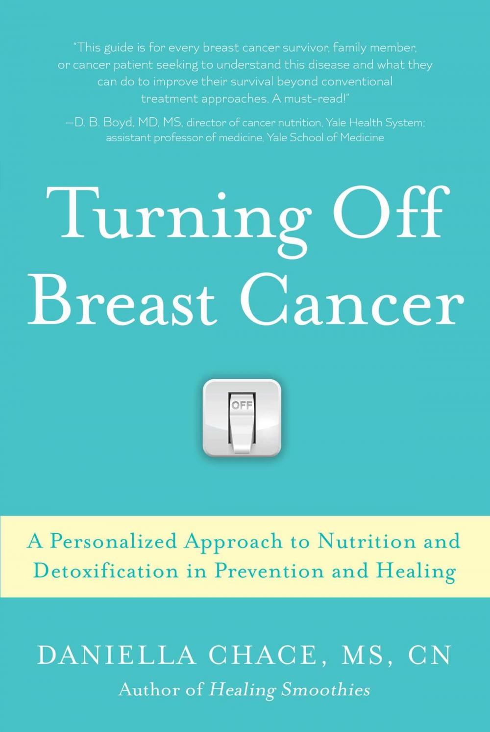 Big bigCover of Turning Off Breast Cancer