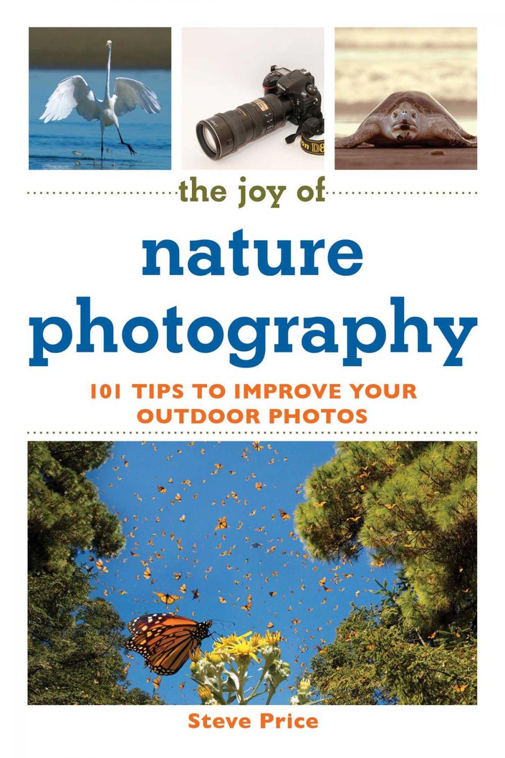 Big bigCover of The Joy of Nature Photography