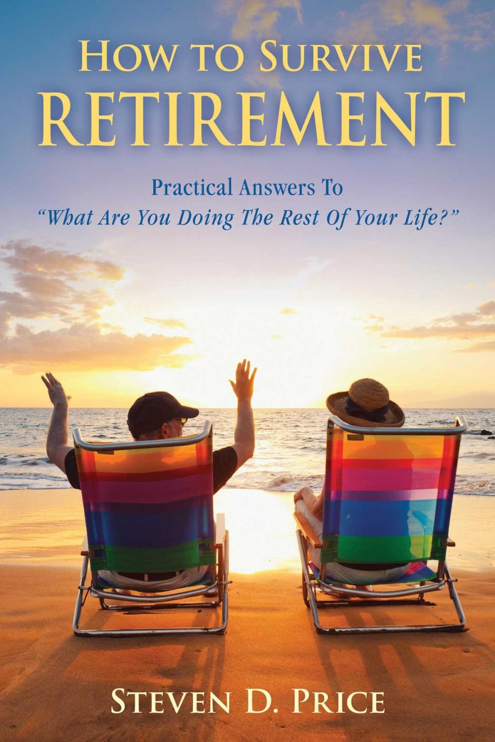 Big bigCover of How to Survive Retirement
