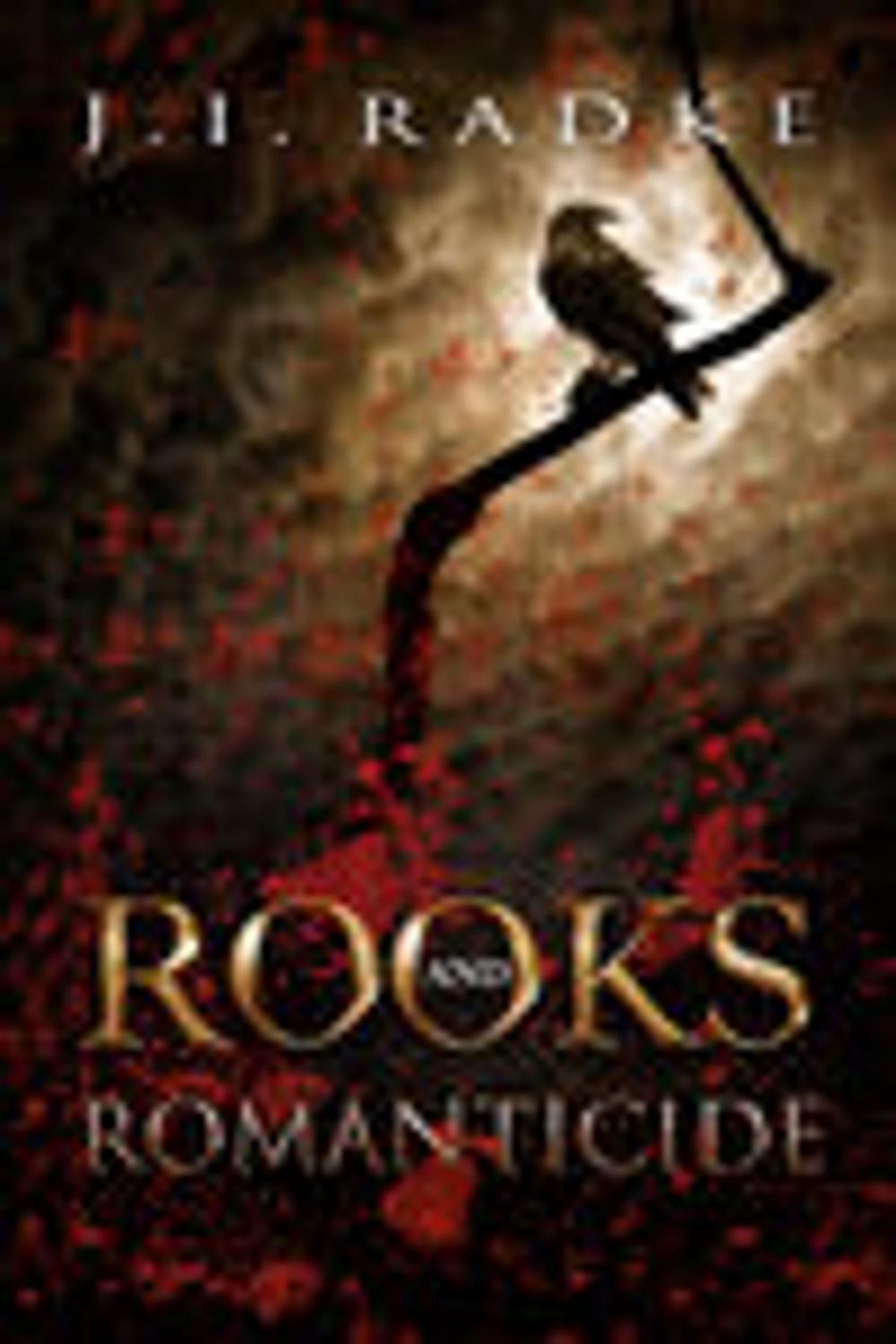 Big bigCover of Rooks and Romanticide