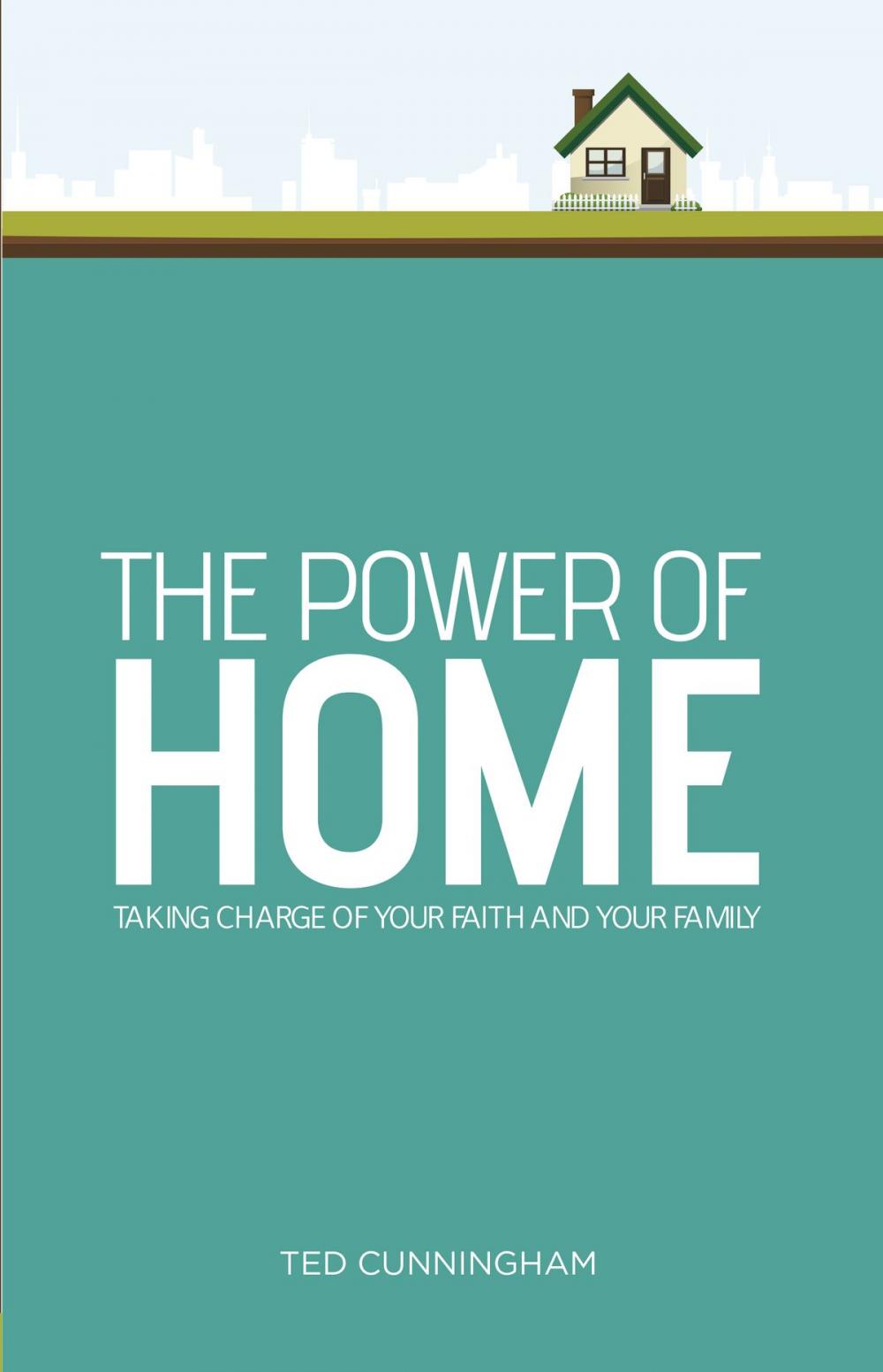 Big bigCover of The Power of Home