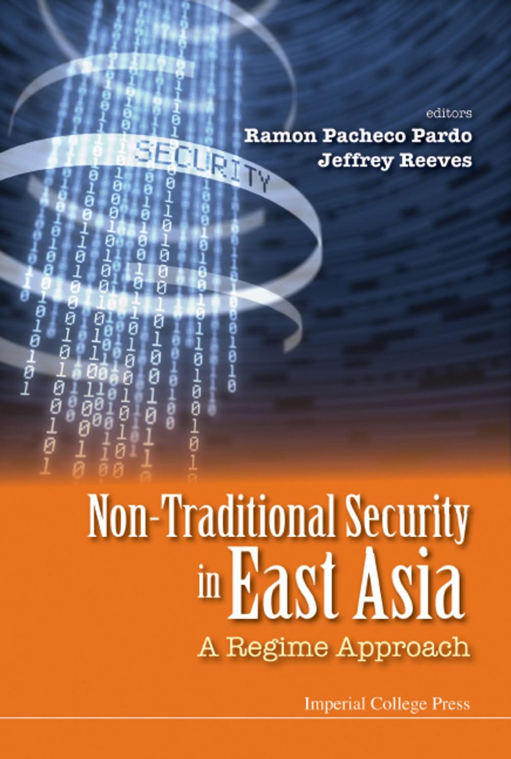 Big bigCover of Non-Traditional Security in East Asia