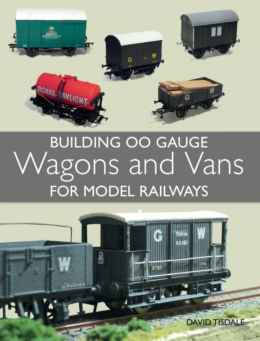 Big bigCover of Building 00 Gauge Wagons and Vans for Model Railways