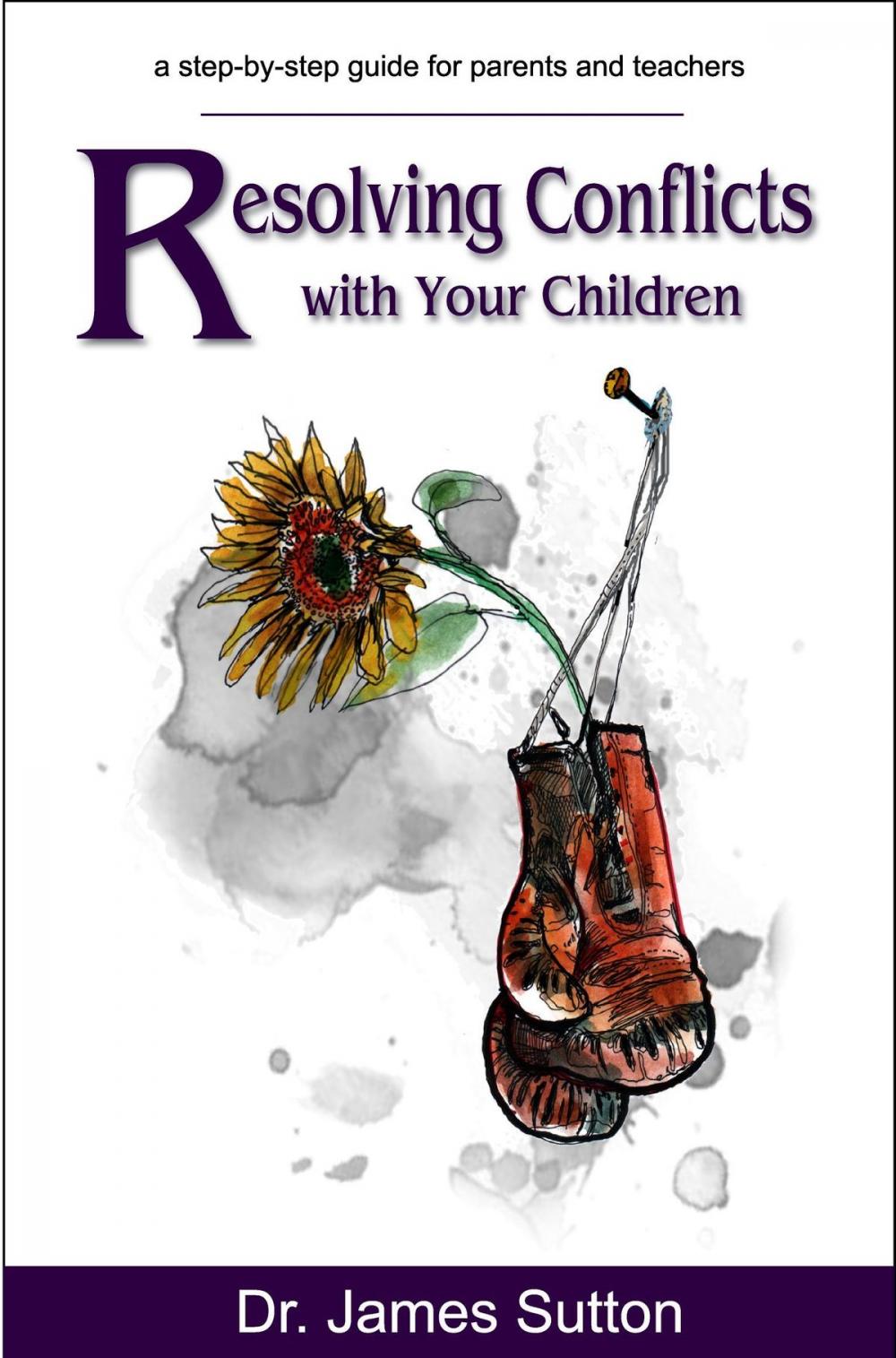 Big bigCover of Resolving Conflicts with Your Children