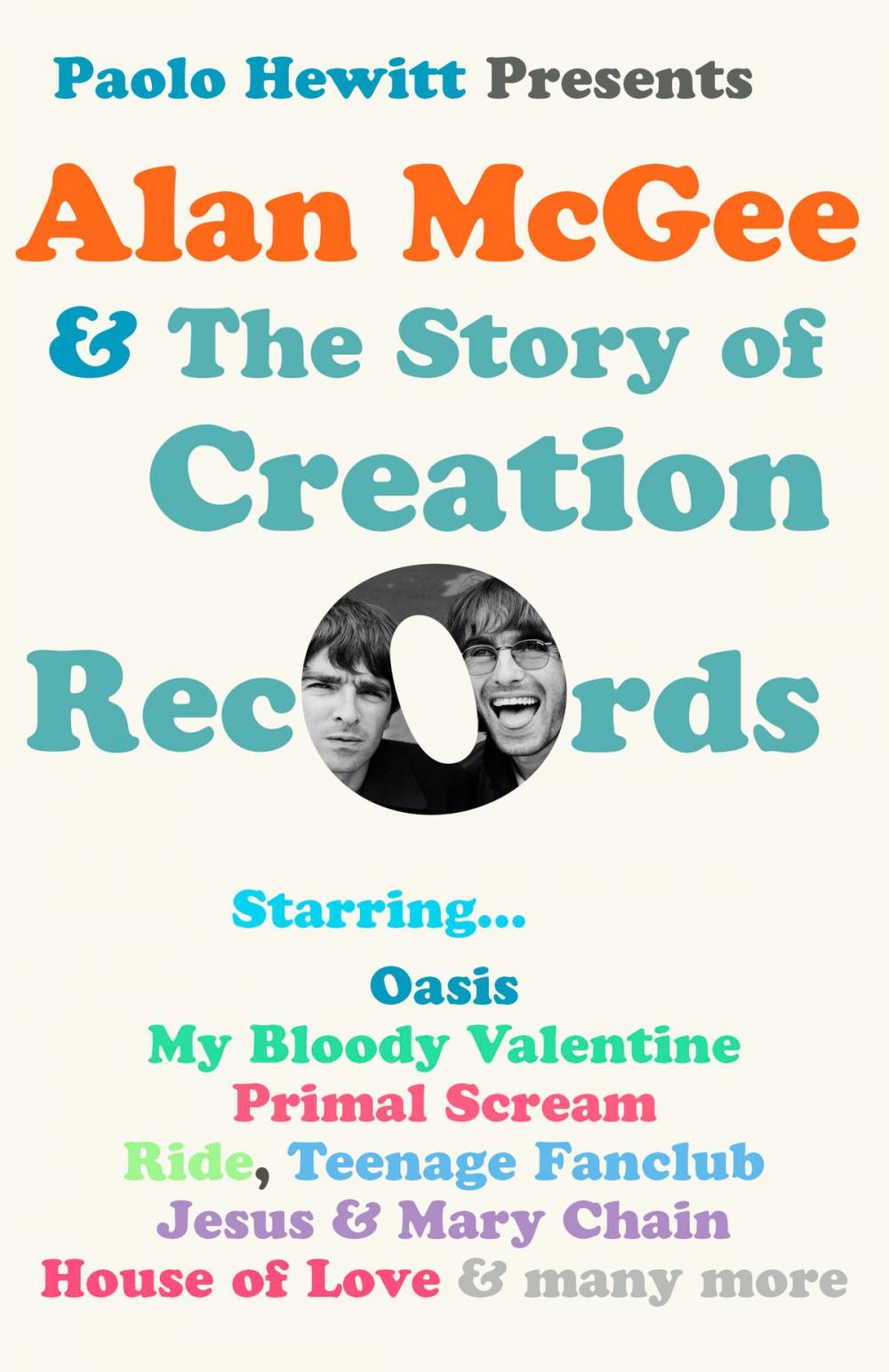 Big bigCover of Alan McGee and The Story of Creation Records