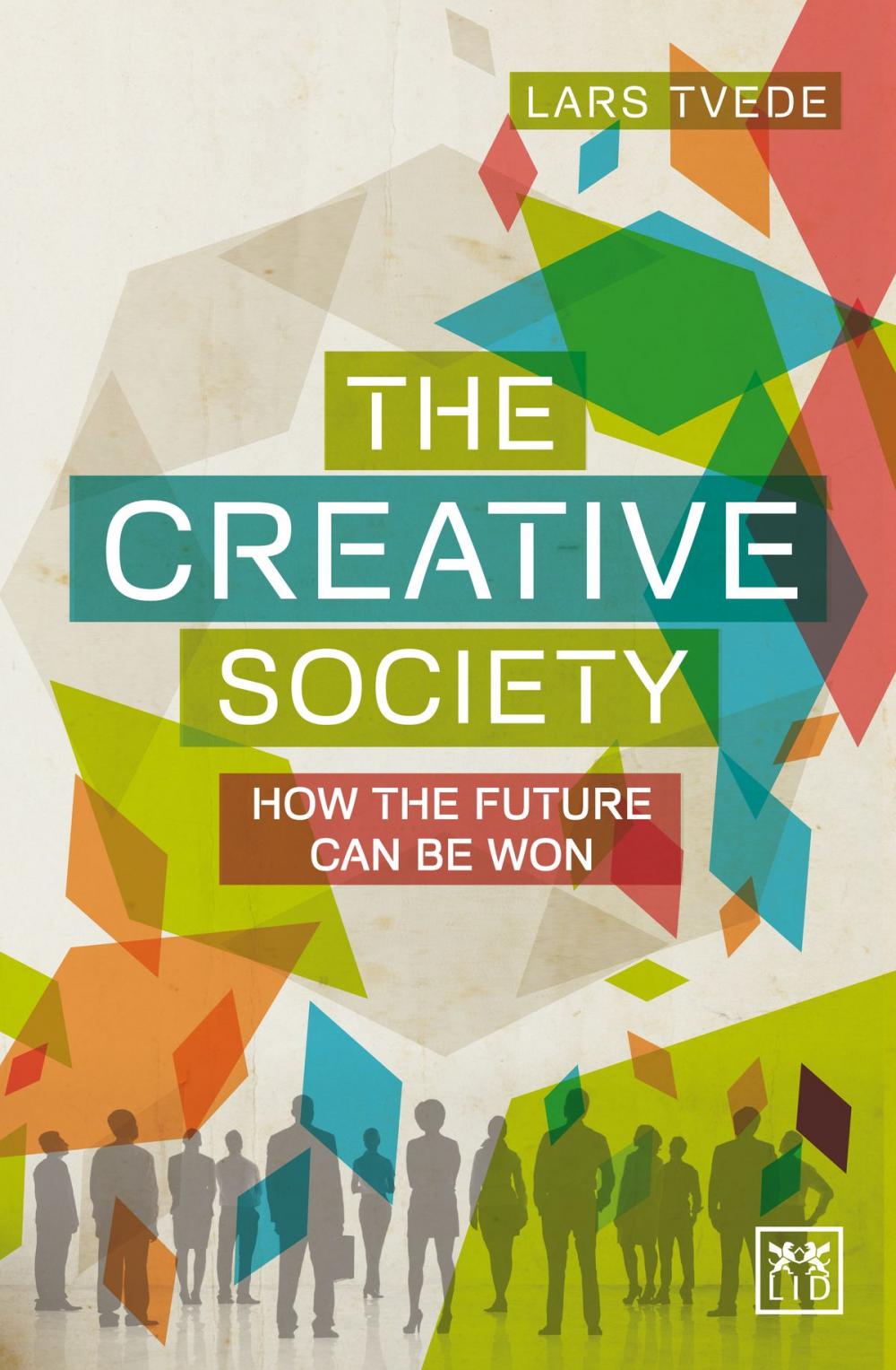 Big bigCover of The Creative Society