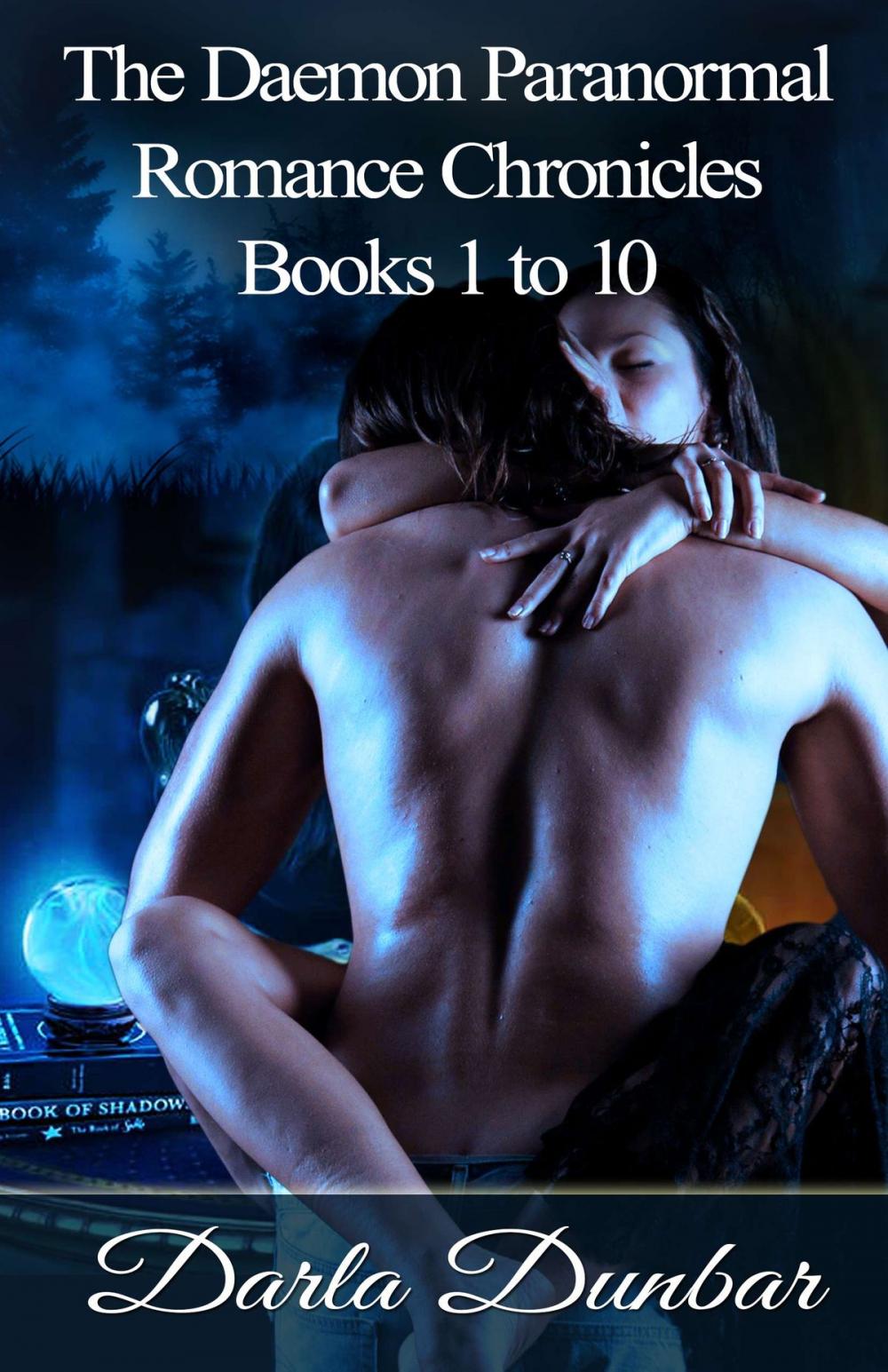 Big bigCover of The Daemon Paranormal Romance Chronicles - Books 1 to 10