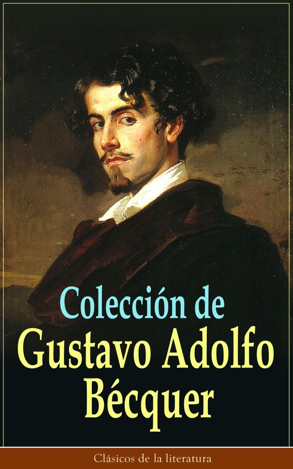 Big bigCover of Colección de Gustavo Adolfo Bécquer