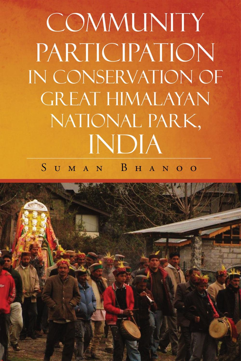 Big bigCover of Community Participation in Conservation of Great Himalayan National Park, India