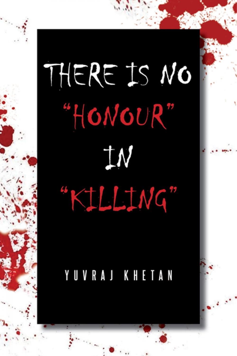 Big bigCover of There is No "Honour" in "Killing"