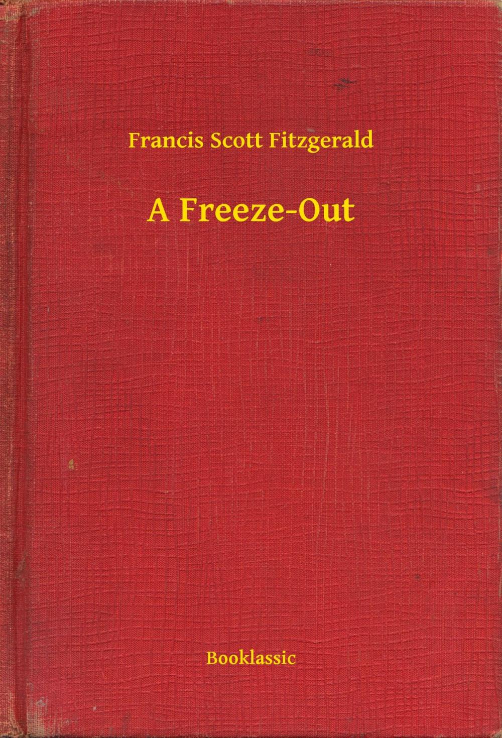 Big bigCover of A Freeze-Out