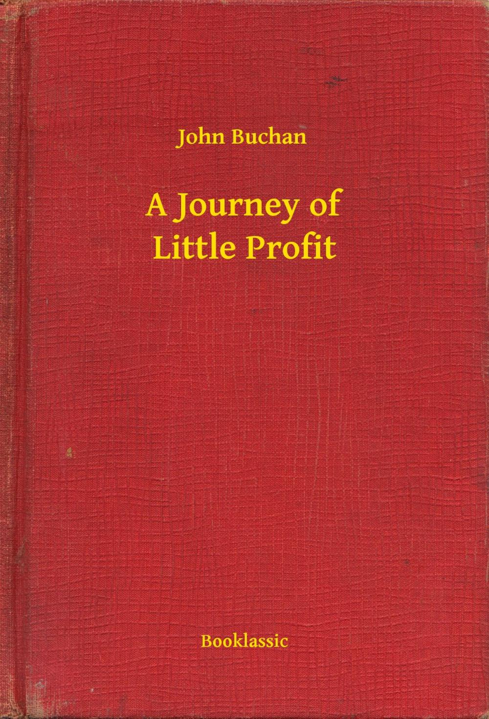 Big bigCover of A Journey of Little Profit