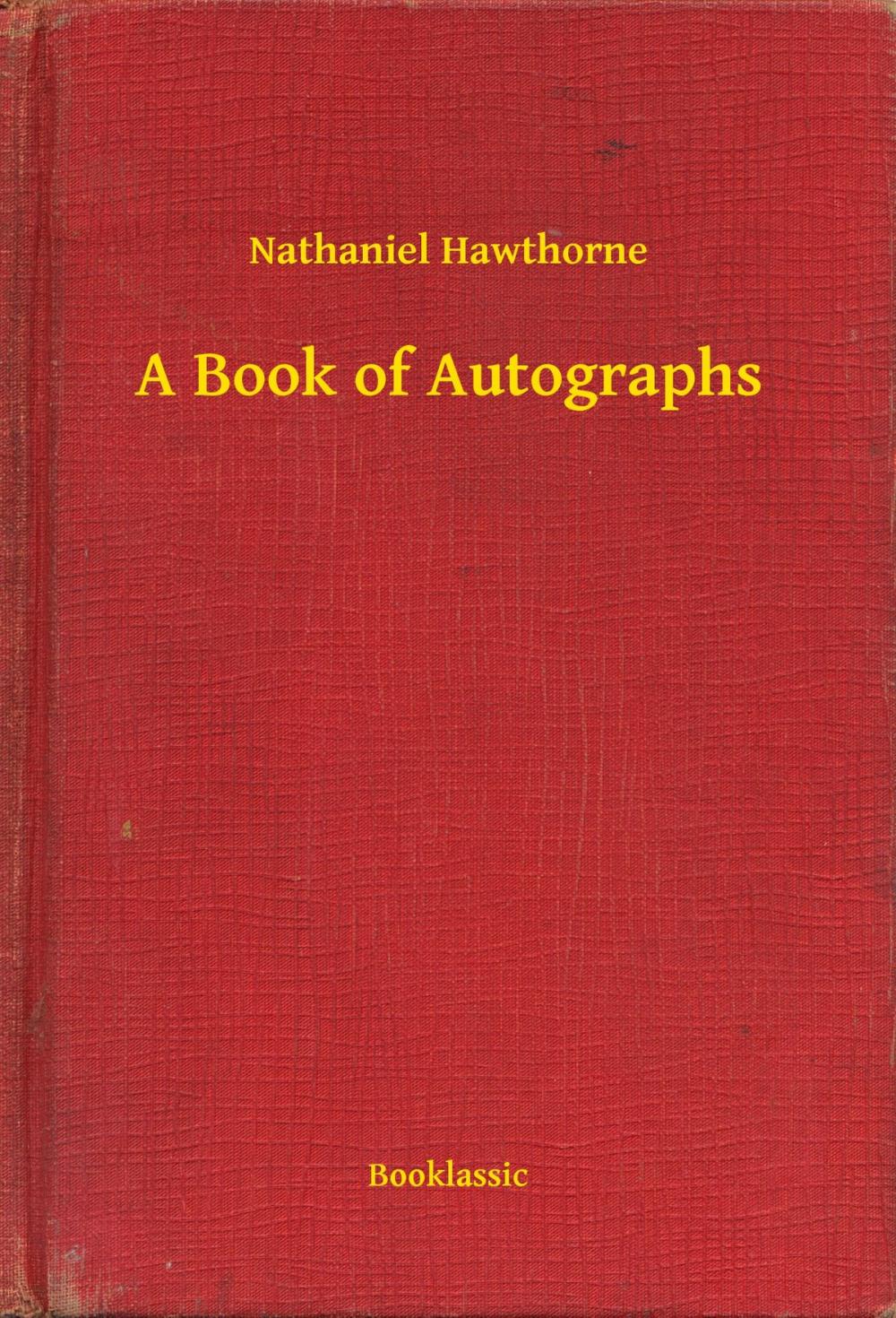 Big bigCover of A Book of Autographs